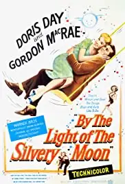 By the Light of the Silvery Moon (1953)