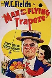 Man on the Flying Trapeze (1935)