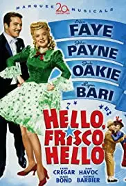Hello Frisco, Hello (1943)