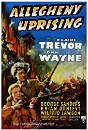 Allegheny Uprising (1939)