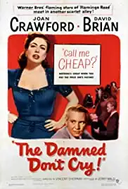 The Damned Don't Cry (1950)