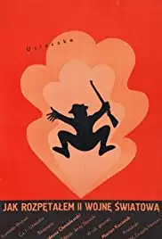 Jak rozpetalem druga wojne swiatowa (1970) Jak rozpetalem druga wojne swiatowa (1970)