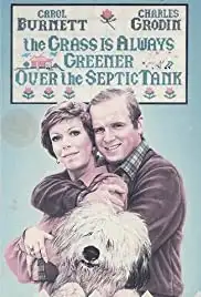 The Grass Is Always Greener Over the Septic Tank (1978)