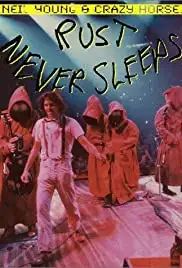 Rust Never Sleeps (1979)