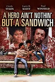 A Hero Ain't Nothin' But a Sandwich (1978)