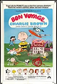 Bon Voyage, Charlie Brown (and Don't Come Back!!) (1980) Bon Voyage, Charlie Brown (and Don't Come Back!!) (1980)