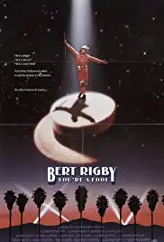 Bert Rigby, You're a Fool (1989)