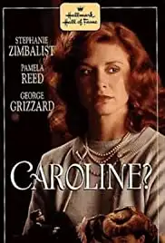 Caroline? (1990)