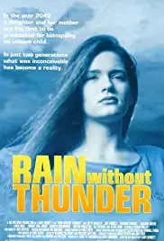 Rain Without Thunder (1992)