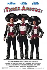 Three Amigos! (1986)
