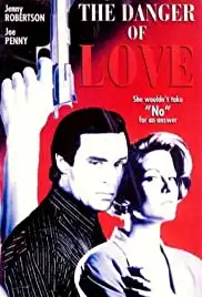 The Danger of Love: The Carolyn Warmus Story (1992)