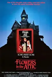 Flowers in the Attic (1987)