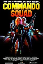 Commando Squad (1987)