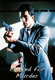 Marked for Murder (1990)