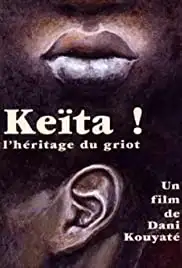 Keita! L'héritage du griot (1995)