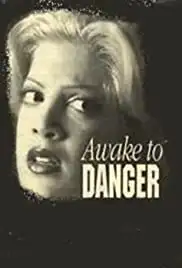 Awake to Danger (1995)