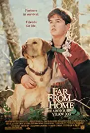 Far from Home: The Adventures of Yellow Dog (1995)