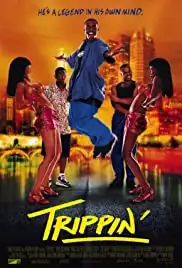 Trippin' (1999)