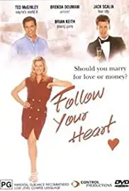 Follow Your Heart (1999)