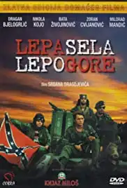 Lepa sela lepo gore (1996)
