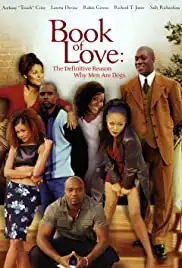 Book of Love: The Definitive Reason Why Men Are Dogs (2002)