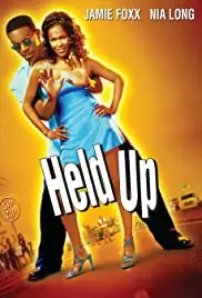 Held Up (1999)