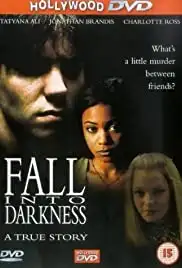 Fall Into Darkness (1996)