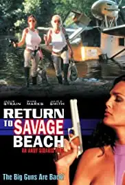 L.E.T.H.A.L. Ladies: Return to Savage Beach (1998)