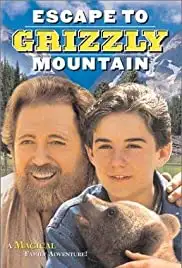 Escape to Grizzly Mountain (2000)