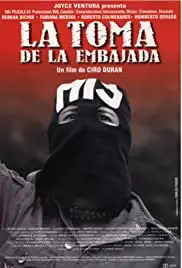 La toma de la embajada (2000)