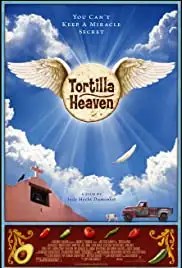Tortilla Heaven (2007)
