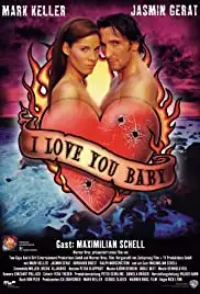 I Love You, Baby (2000)