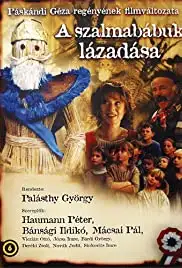 A szalmabábuk lázadása (2001) A szalmabábuk lázadása (2001)