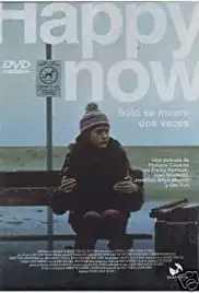 Happy Now (2001)