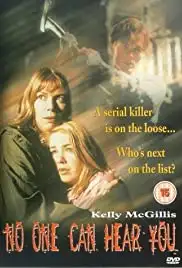 No One Can Hear You (2001)