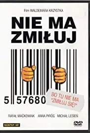 Nie ma zmiluj (2000)