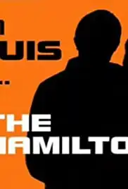When Louis Met... The Hamiltons (2001)
