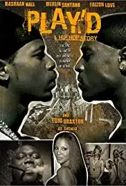 Play'd: A Hip Hop Story (2002)