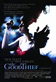 The Good Thief (2002)