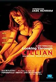 Looking Through Lillian (2001)