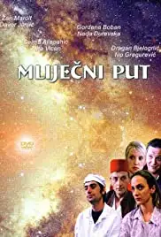 Mlijecni put (2000)