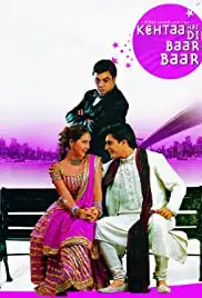 Kehtaa Hai Dil Baar Baar (2002)