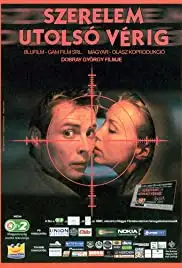 Szerelem utolsó vérig (2002)