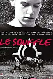 Le souffle (2001)