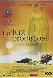 La luz prodigiosa (2003)