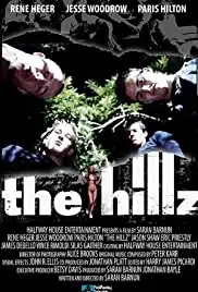 The Hillz (2004)