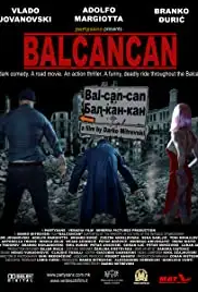 Bal-Kan-Kan (2005)
