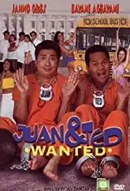 Juan & Ted: Wanted (2000)