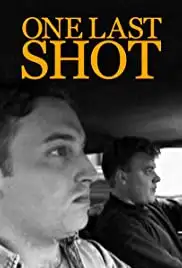 One Last Shot (1998)