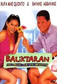 Baliktaran: Si Ace at si Daisy (2001)
